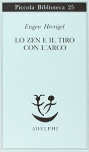 lo zen e il tiro con l'arco