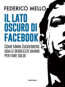 il lato oscuro di Facebook