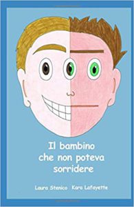 il bambino che non poteva sorridere